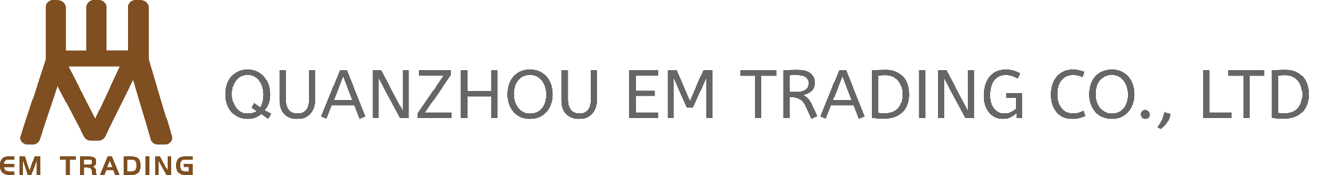 QUANZHOU EM TRADING CO., LTD